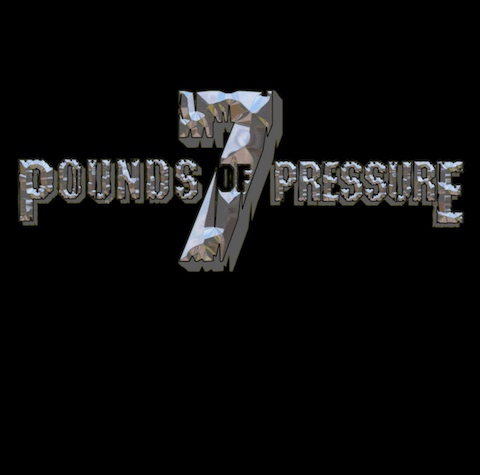 7 Pounds of Pressure Album Release