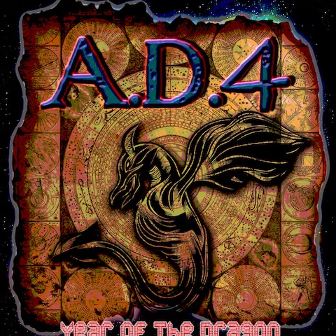 A.D. 4 Releases New Single - YEAR OF THE DRAGON